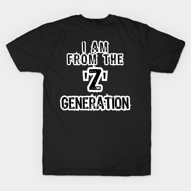 I am from the Z generation by Akimatax